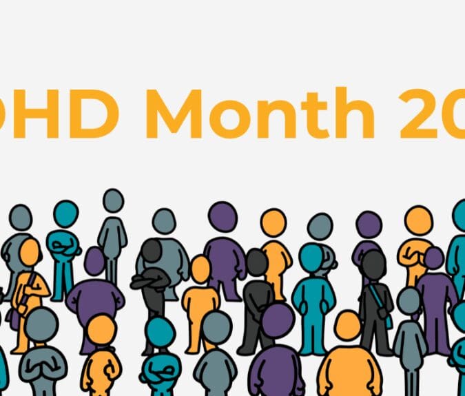 A banner with the heading ADHD month 2025.