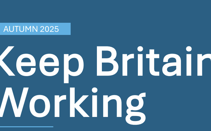 A screenshot of the Keep Britain Working Autumn 2025 report