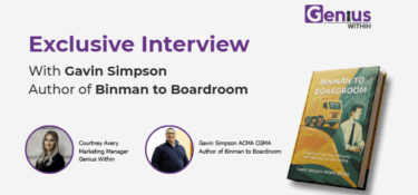 Promotional banner for a Genius Within exclusive interview with Gavin Simpson, author of Binman to Boardroom. The design features the title ‘Exclusive Interview’, the Genius Within logo, headshots of Courtney Avery (Marketing Manager, Genius Within) and Gavin Simpson (Author), and an image of the book cover Binman to Boardroom on a white background with purple branding