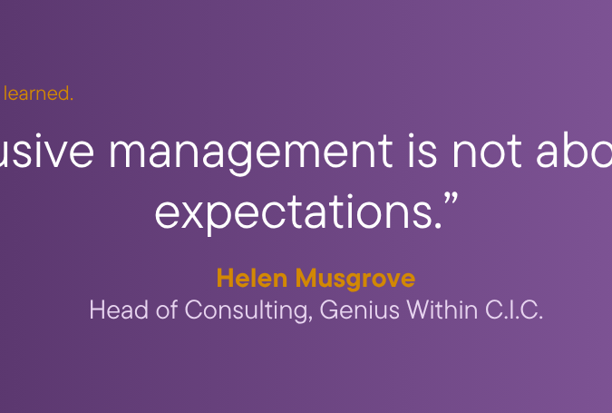 What we know. What we've learned. Helen Musgrove - Head of Consulting, Genius Within